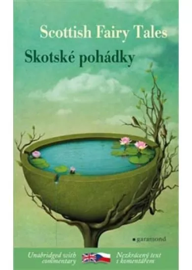 Skotské pohádky / Scottish Tales