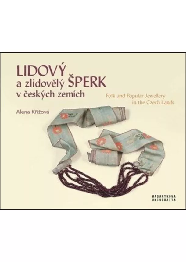 Lidový a zlidovělý šperk v českých zemích