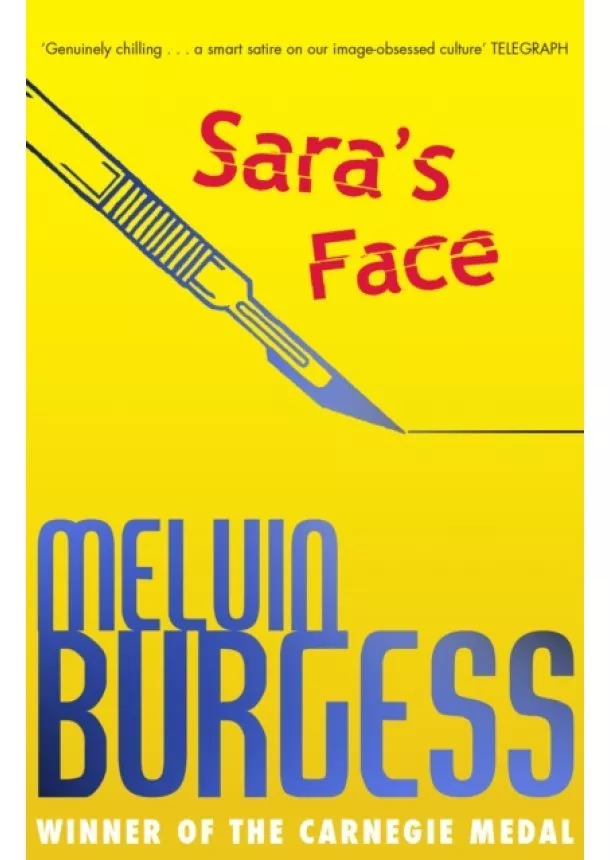 Melvin Burgess - Saras Face