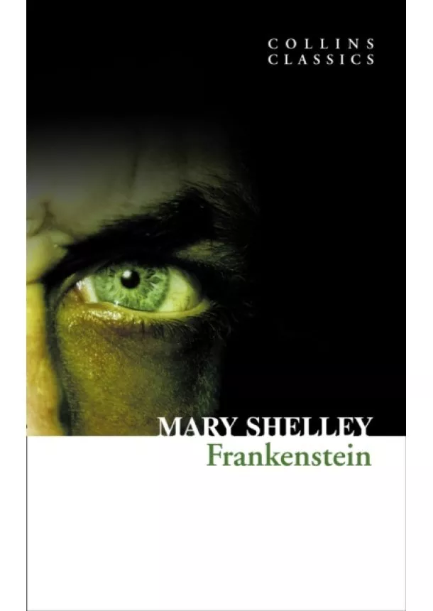 Mary Shelley - Frankenstein