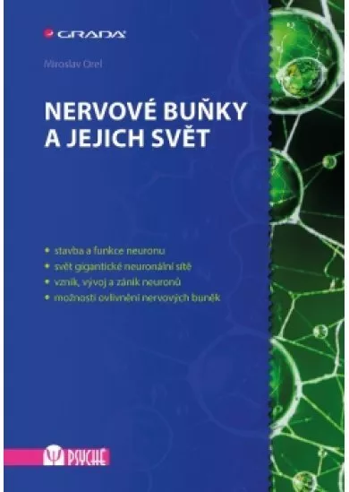 Nervové buňky a jejich svět