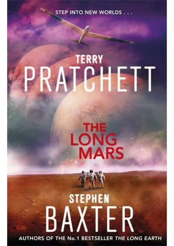 Terry Pratchett, Stephen Baxter - Long Mars