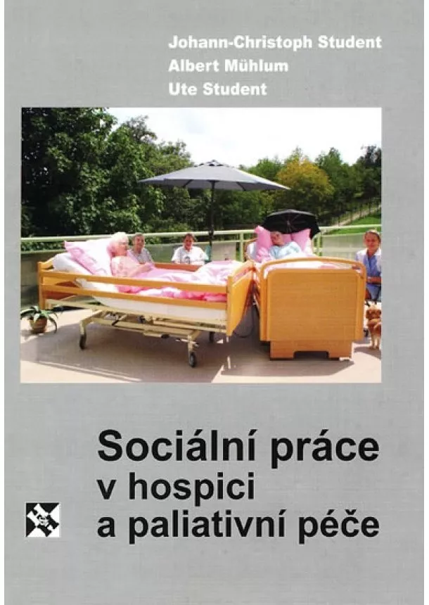 Christoph Student Johann - Sociální práce v hospici a paliativní péče