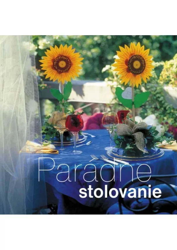 Kolektív - Parádne stolovanie