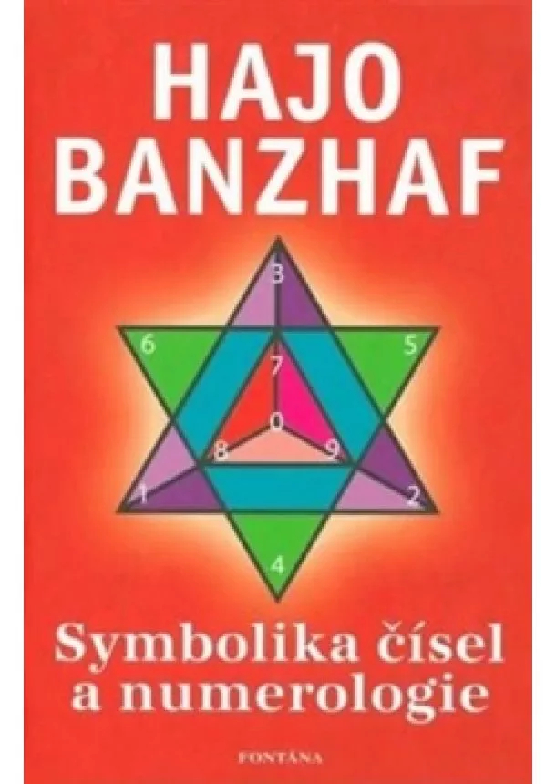 Hajo Banzhaf  - Symbolika čísel a numerologie