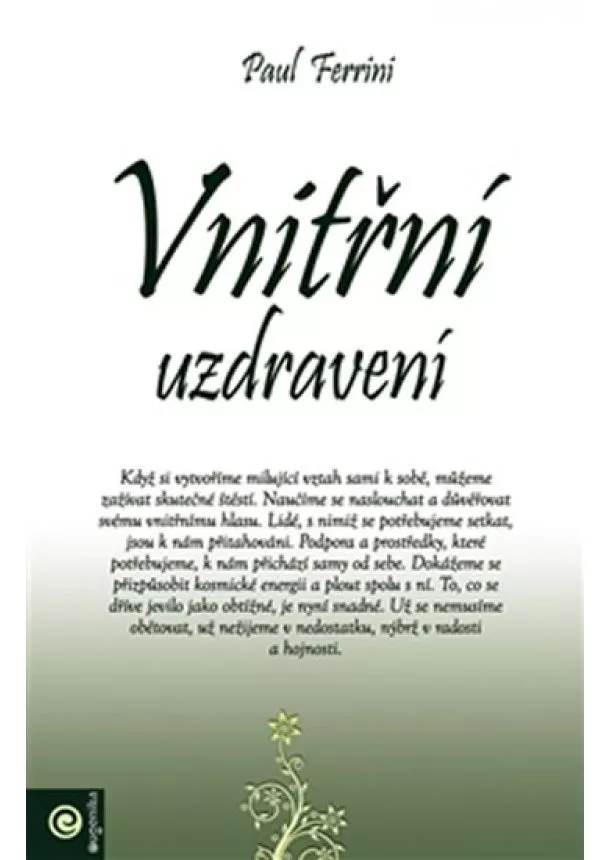 Paul Ferrini - Vnitřní uzdravení