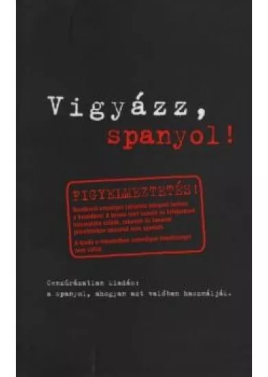 Vigyázz, spanyol! (5. kiadás)