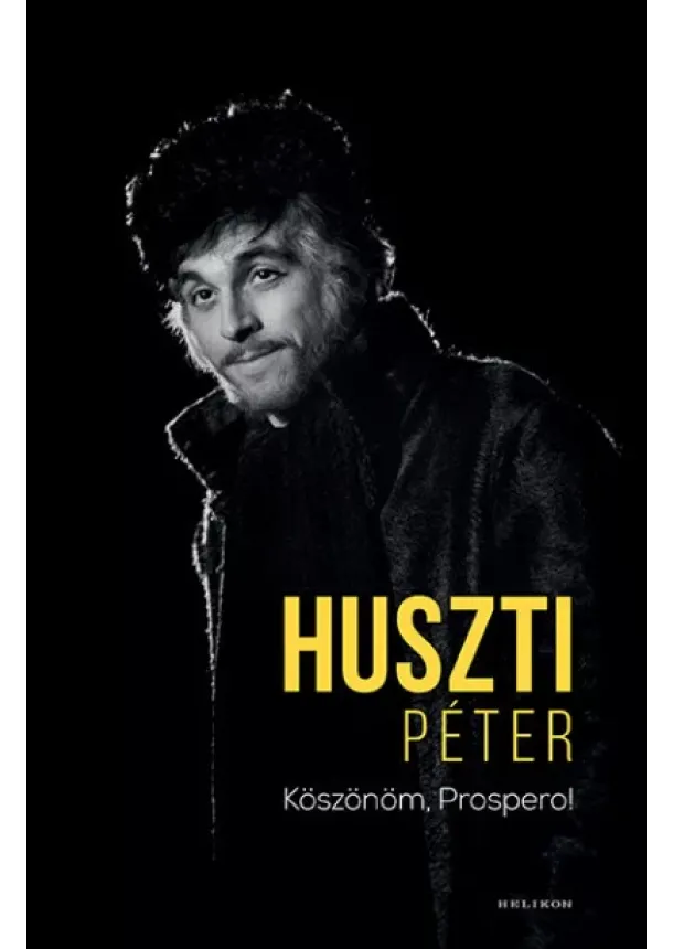 Huszti Péter - Köszönöm, Prospero!