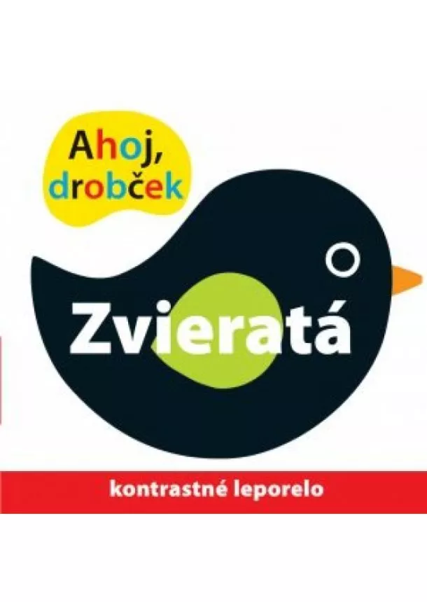 Kolektív autorov - Ahoj drobček Zvieratá