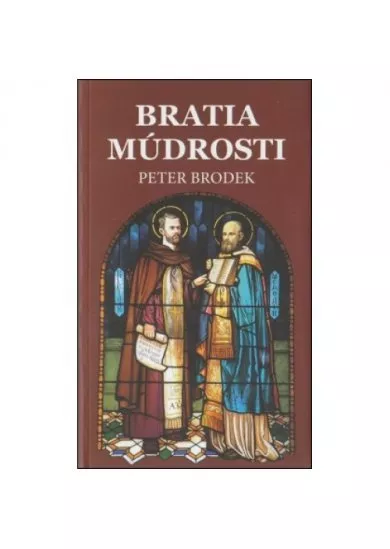 Bratia múdrosti