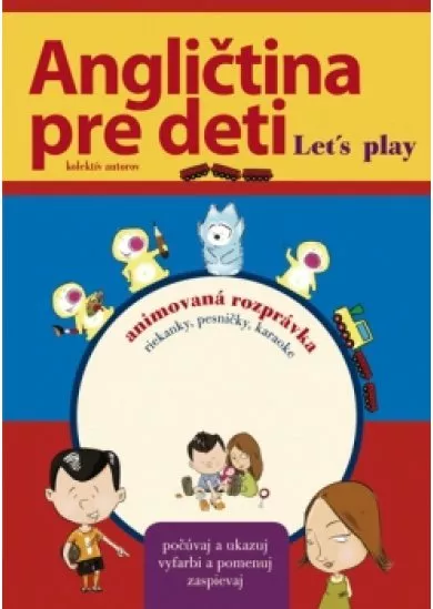 Angličtina pre deti Let´s play + DVD