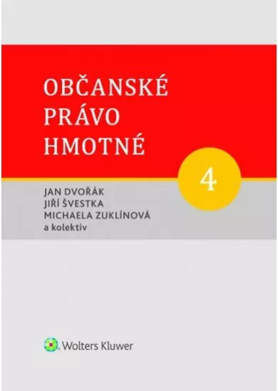 Občanské právo hmotné 4: Dědické právo