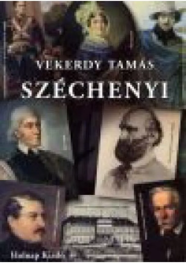 Vekerdy Tamás - Széchenyi