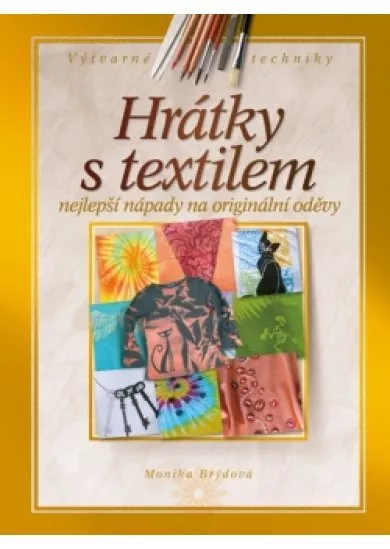 Hrátky s textilem