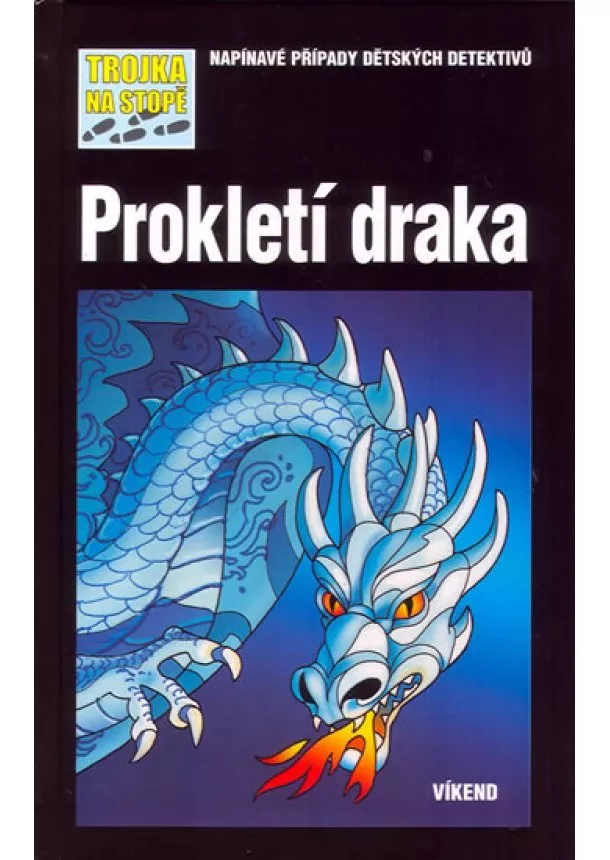 André Marx - Prokletí draka - Trojka na stopě