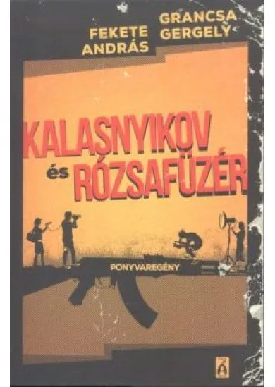 Kalasnyikov és rózsafüzér