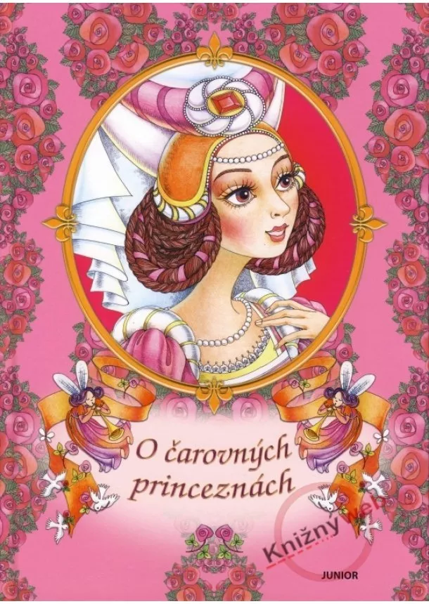 Kolektív - O čarovných princeznách