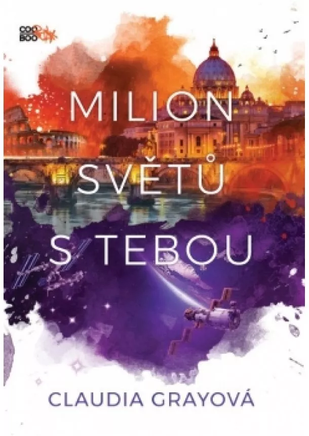 Claudia Grayová - Milion světů s tebou