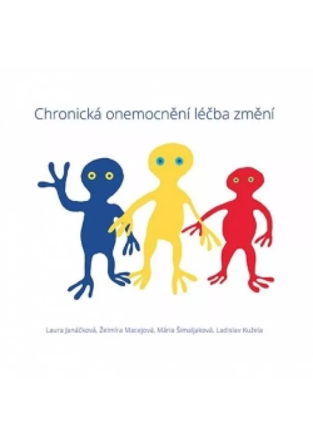 Laura Janáčková - Chronická onemocnění léčba změní