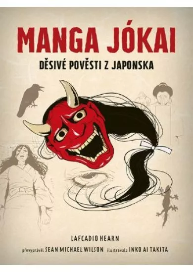 Manga Jókai - Děsivé pověsti z Japonska