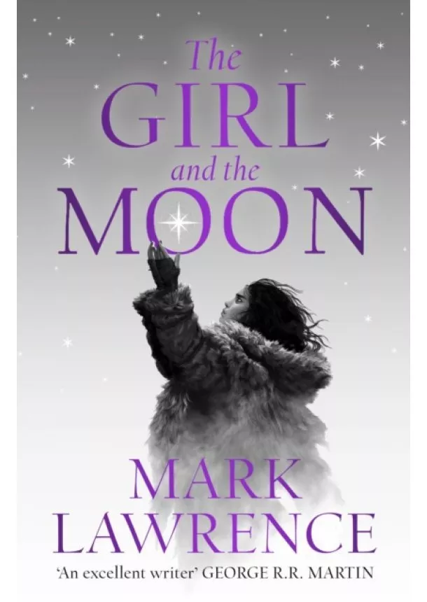 Mark Lawrence - The Girl and the Moon