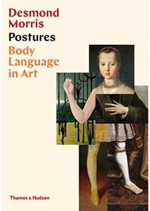 Desmond Morris - Postures: Body Language in Art