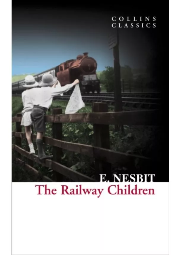 E. Nesbit - Railway Children