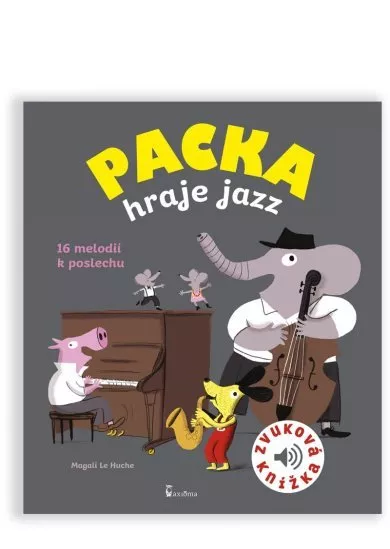 Packa hraje jazz - zvuková knížka