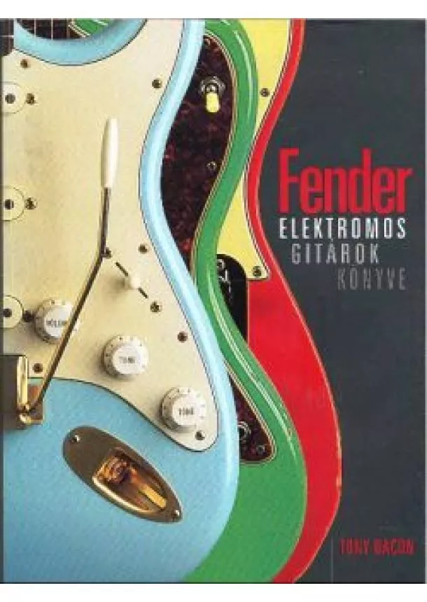 TONY BACON - FENDER