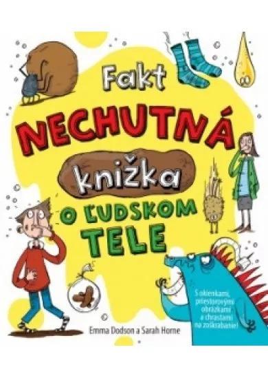 Fakt nechutná knižka o ľudskom tele