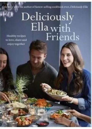 Deliciously Ella with Friends