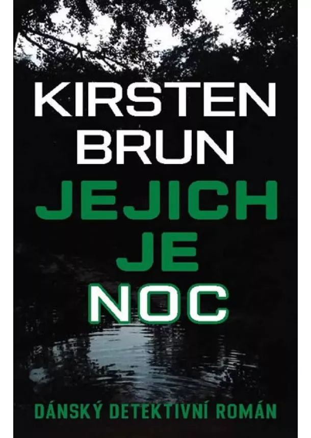 Kirsten Burn - Jejich je noc