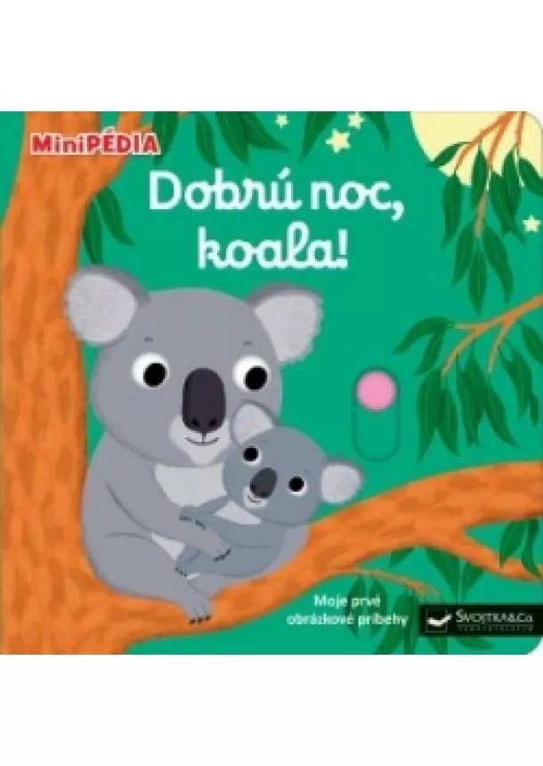 Nathalie Choux - MiniPÉDIA  Dobrú noc, koala!