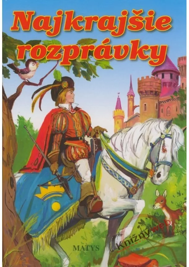 autor neuvedený - Najkrajšie rozprávky