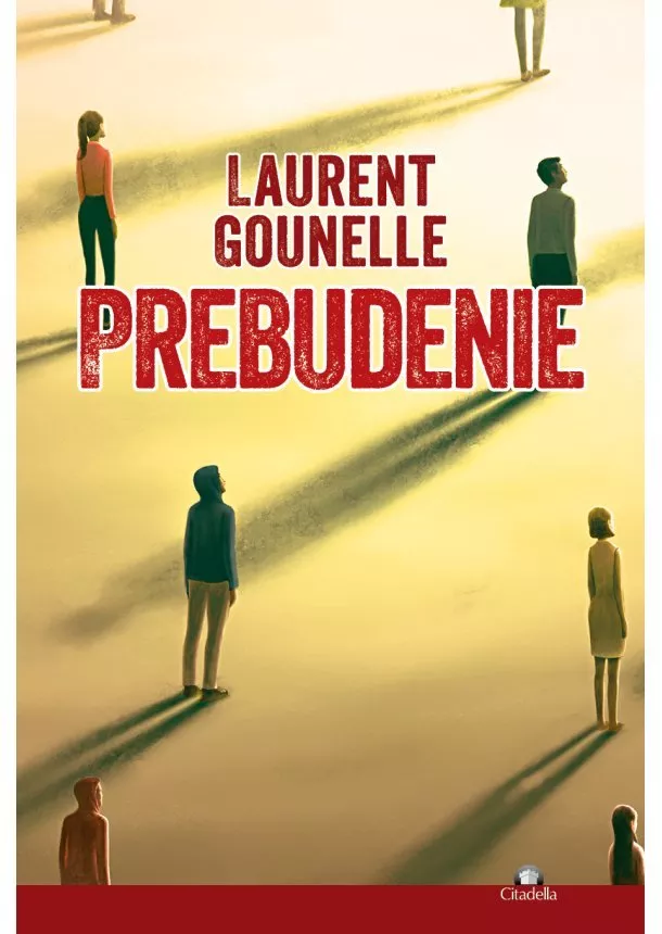 Laurent Gounelle - Prebudenie