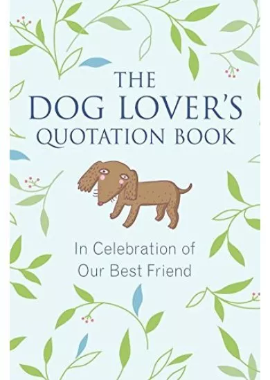 Dog Lovers Quote Book