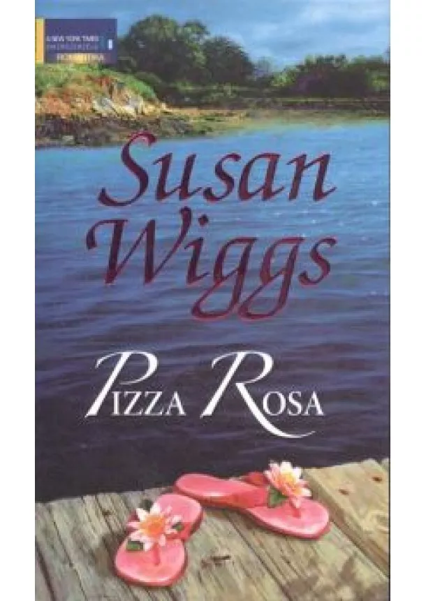 Susan Wiggs - Pizza Rosa