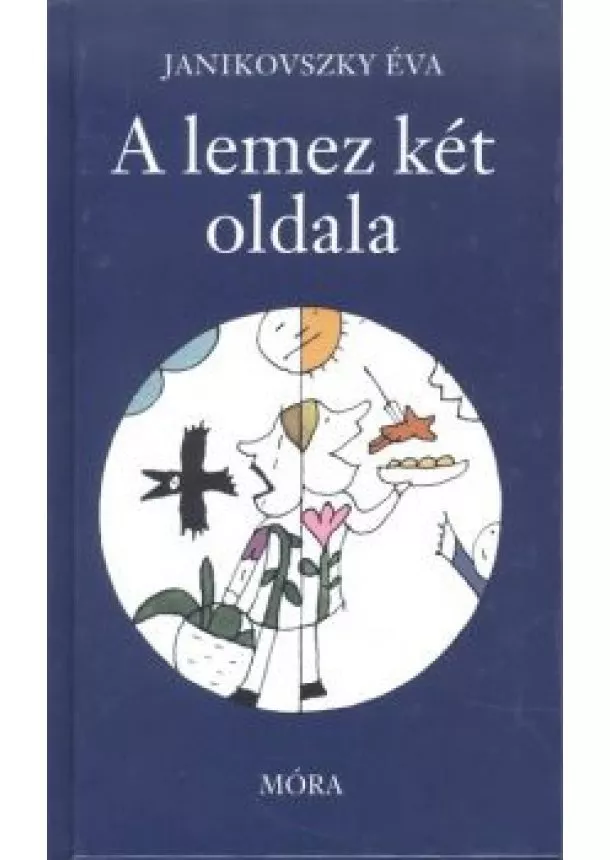 Janikovszky Éva - A lemez két oldala (2. kiadás)