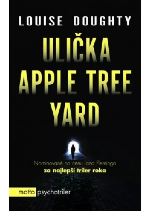 Louise Doughty - Ulička Apple Tree Yard