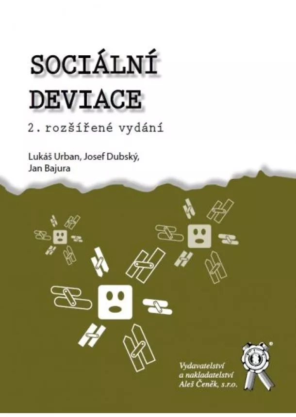 Lukáš Urban, Josef Dubský, Jan Bajura - Sociální deviace - 2. vydání