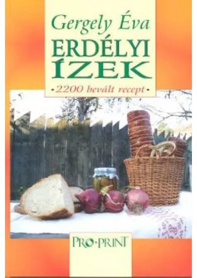 ERDÉLYI ÍZEK