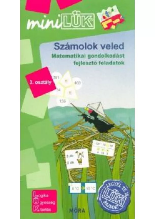 LÜK - Számolok veled - Matematikai gondolkodást fejlesztő feladatok 3. osztály /MiniLÜK