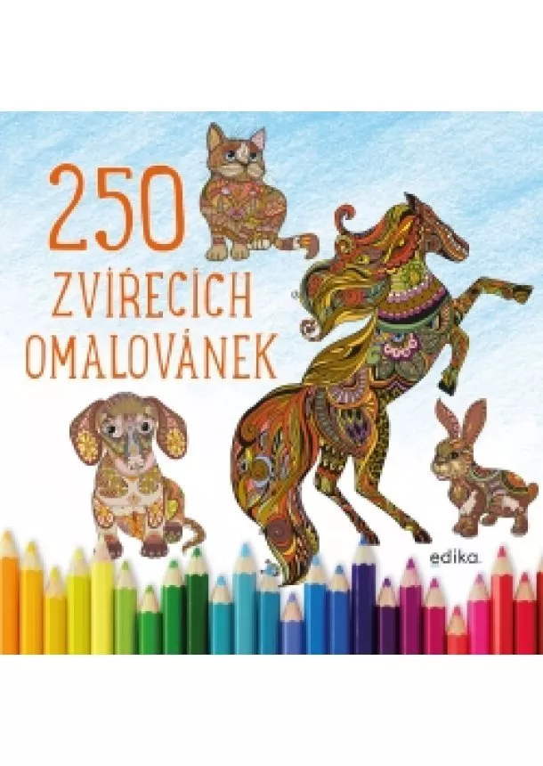 Julie Bezděková - 250 zvířecích omalovánek