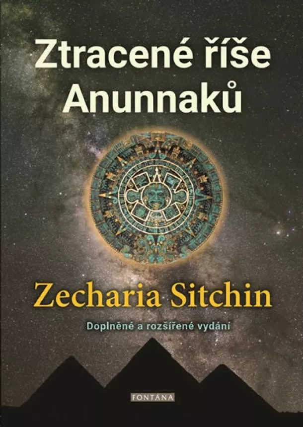 Zecharia Sitchin - Ztracené říše Anunnaků