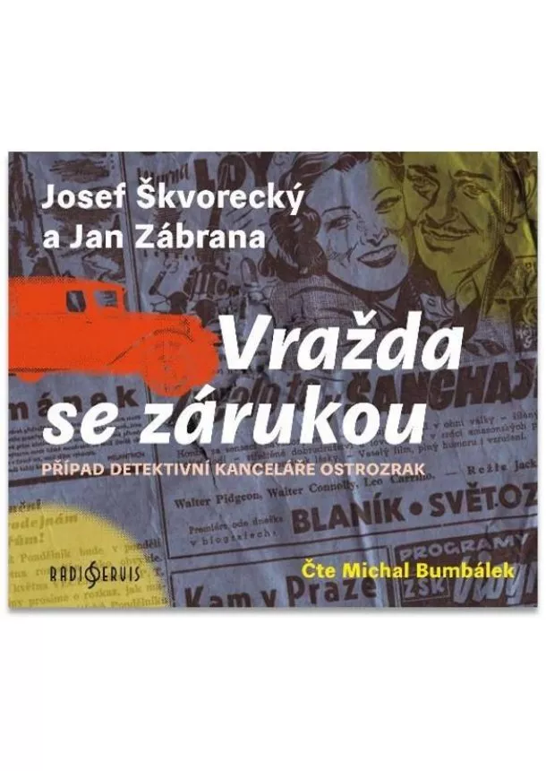 Josef Škvorecký, Jan Zábrana - Vražda se zárukou - CDmp3 (Čte Michal Bumbálek)