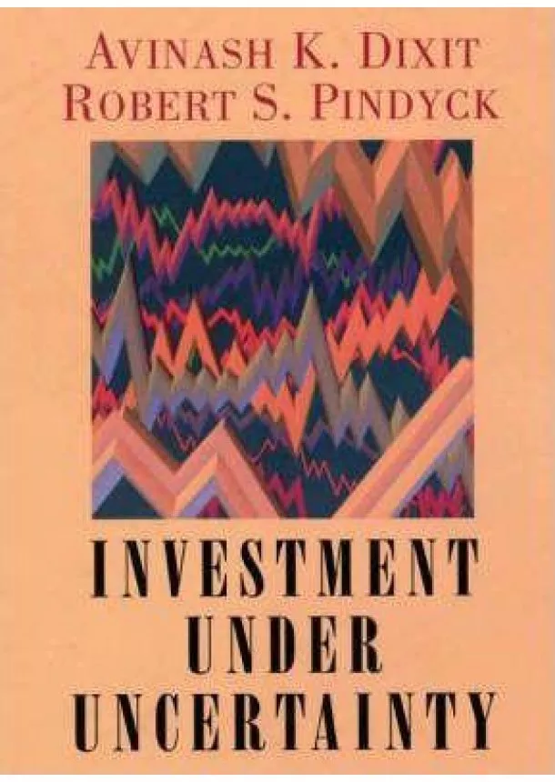 Robert Dixit K. - Investment under Uncertainty