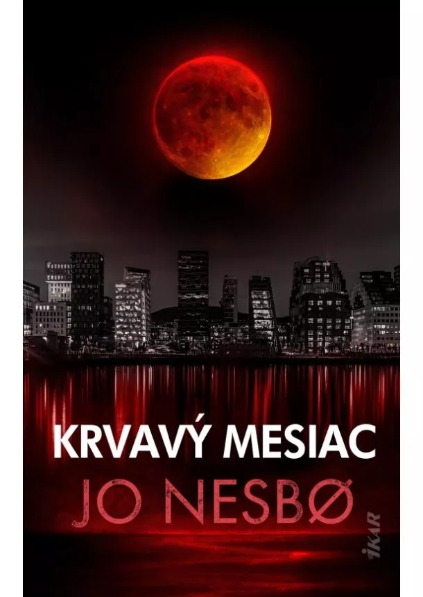 JO NESBO - Krvavý mesiac