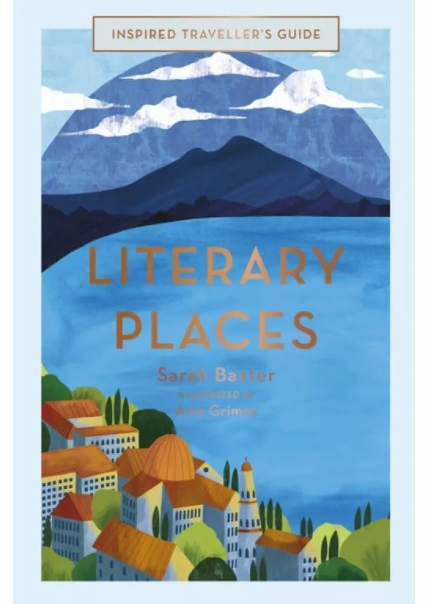 Sarah Baxter - Literary Places