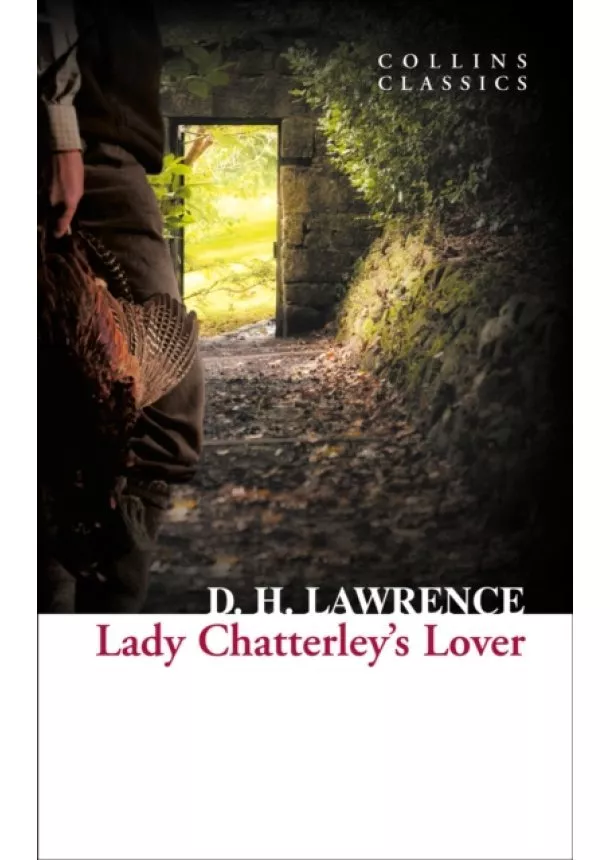 D. H. Lawrence - Lady Chatterleys Lover