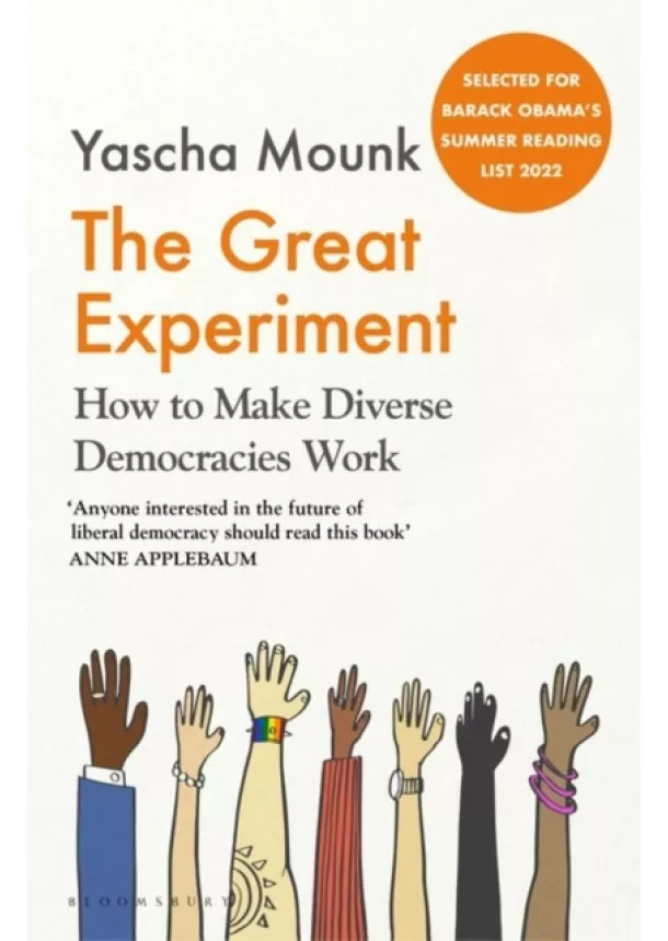 Yascha Mounk - The Great Experiment